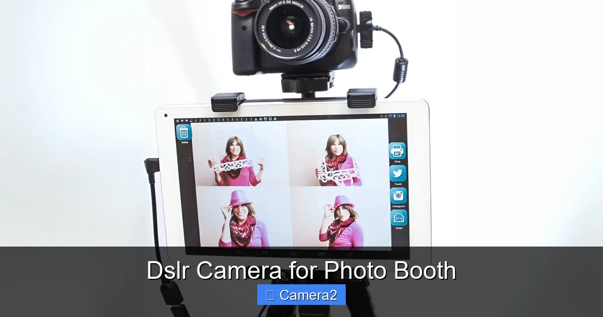 Dslr Camera for Photo Booth
