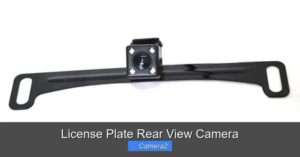 License Plate Rear View Camera
