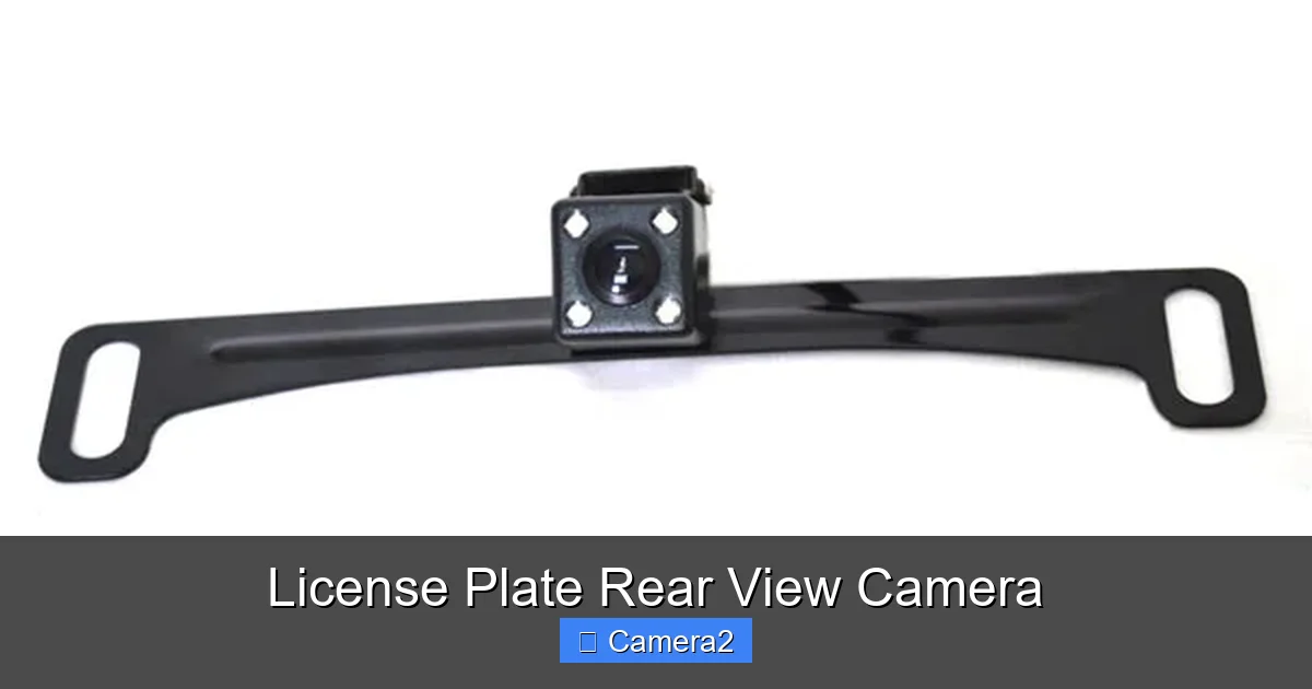 License Plate Rear View Camera