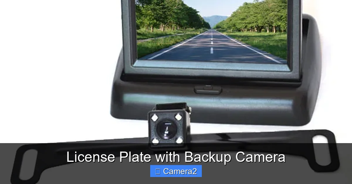 License Plate with Backup Camera