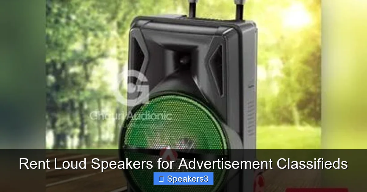 Rent Loud Speakers for Advertisement Classifieds