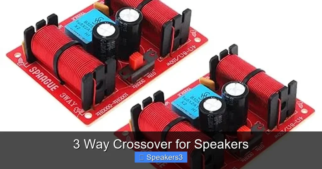 3 Way Crossover for Speakers