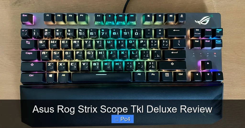 Asus Rog Strix Scope Tkl Deluxe Review