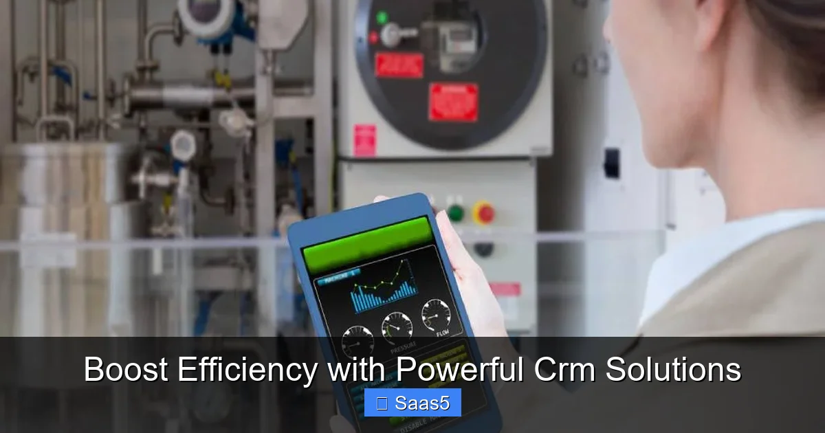 Boost Efficiency with Powerful Crm Solutions