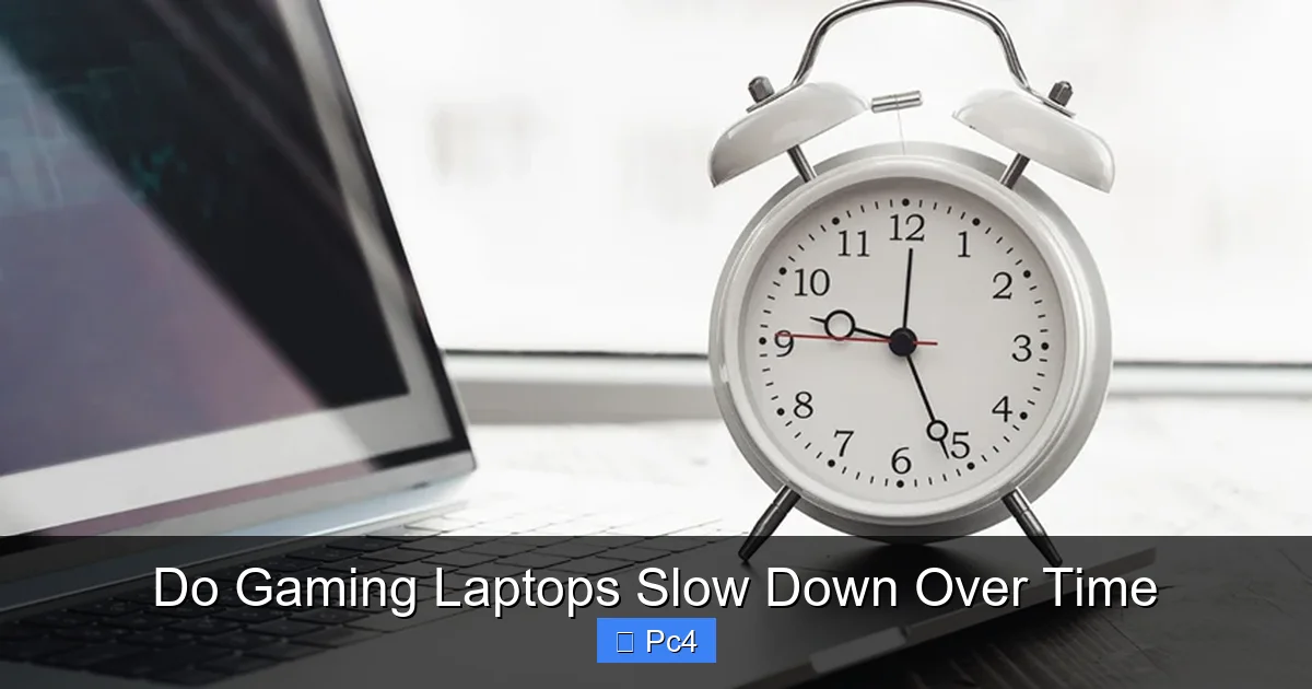 Do Gaming Laptops Slow Down Over Time