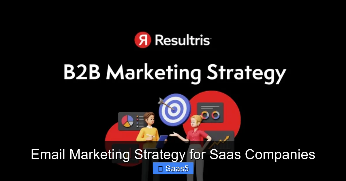 Email Marketing Strategy for Saas Companies