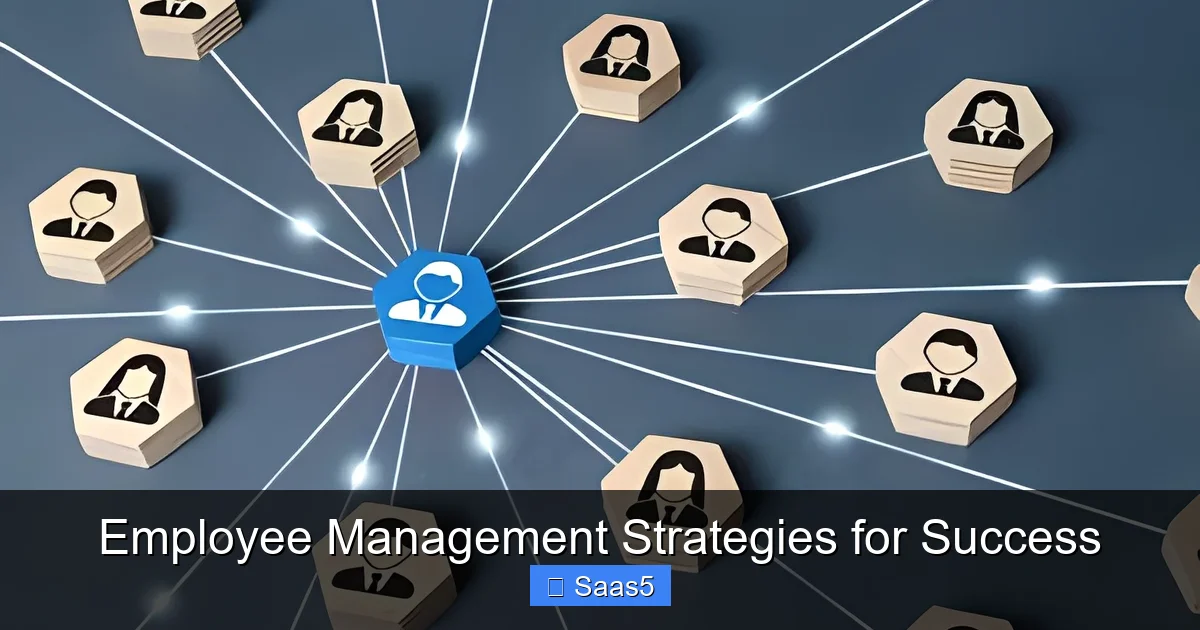 Employee Management Strategies for Success