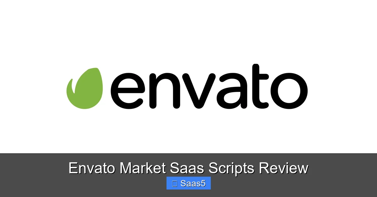 Envato Market Saas Scripts Review