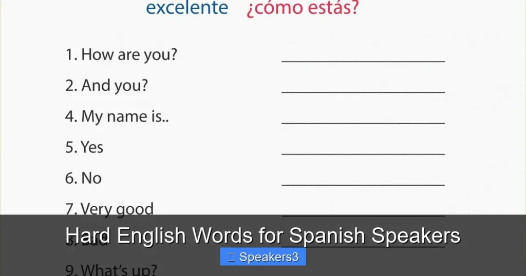 Hard English Words for Spanish Speakers