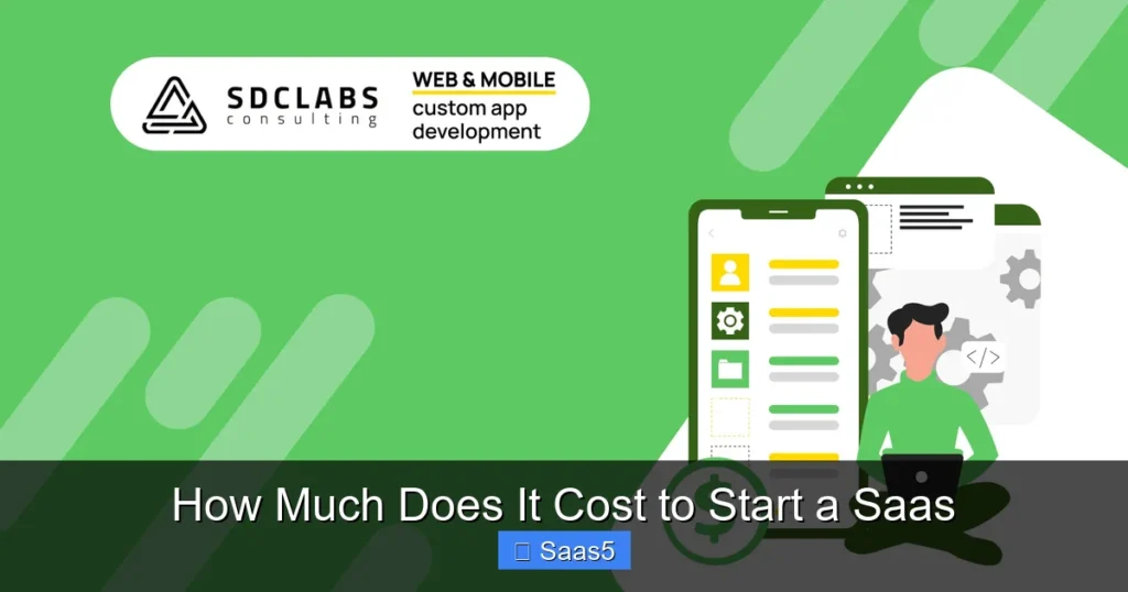 How Much Does It Cost to Start a Saas