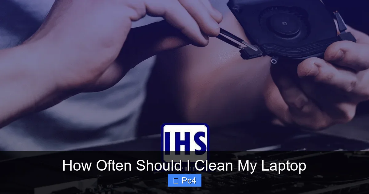 How Often Should I Clean My Laptop