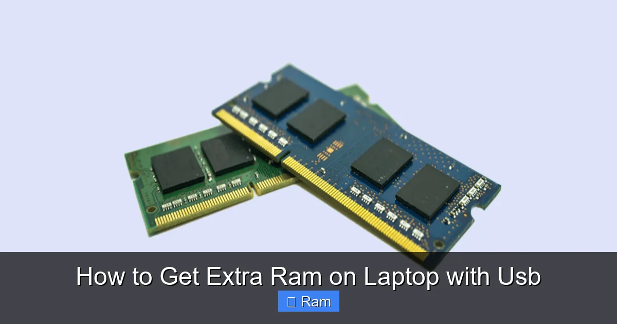 How to Get Extra Ram on Laptop with Usb