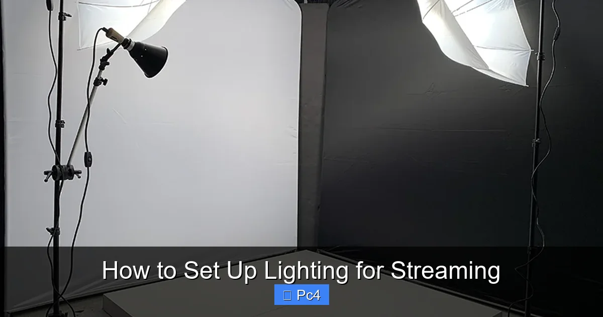 How to Set Up Lighting for Streaming