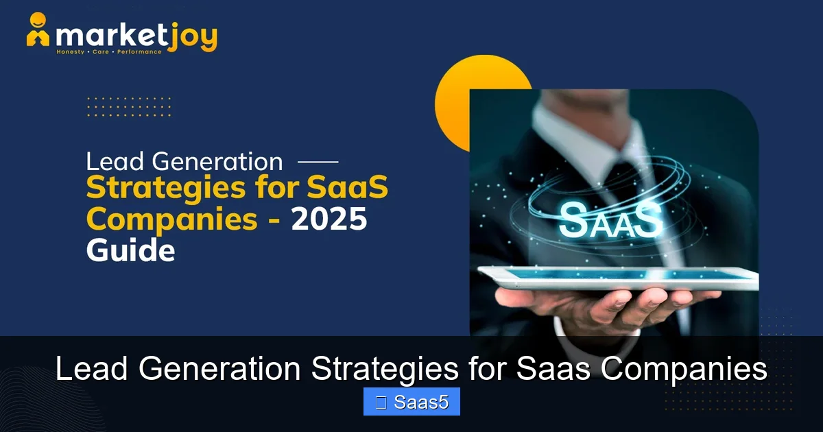 Lead Generation Strategies for Saas Companies