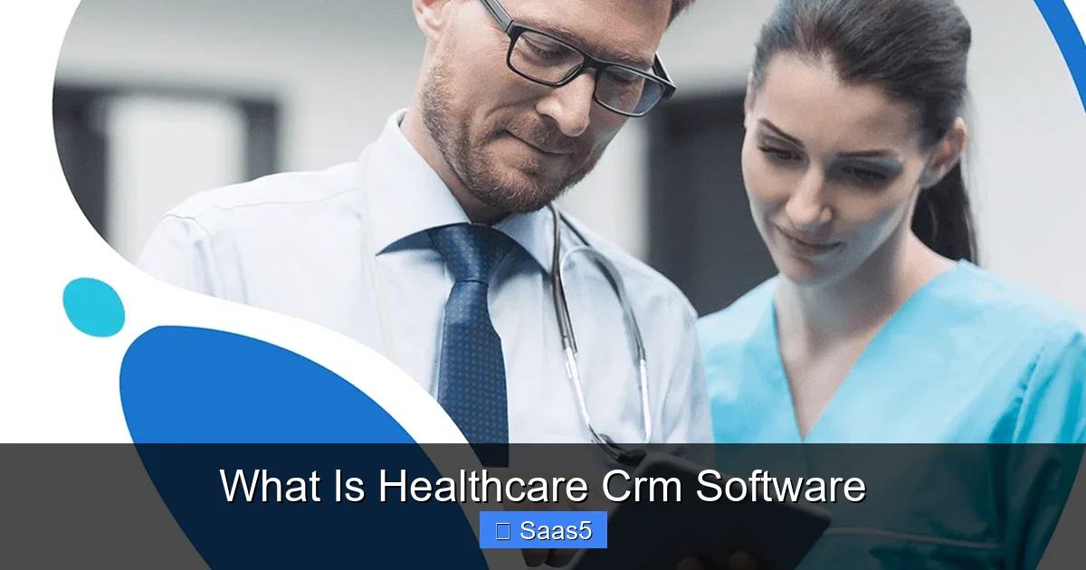 What Is Healthcare Crm Software