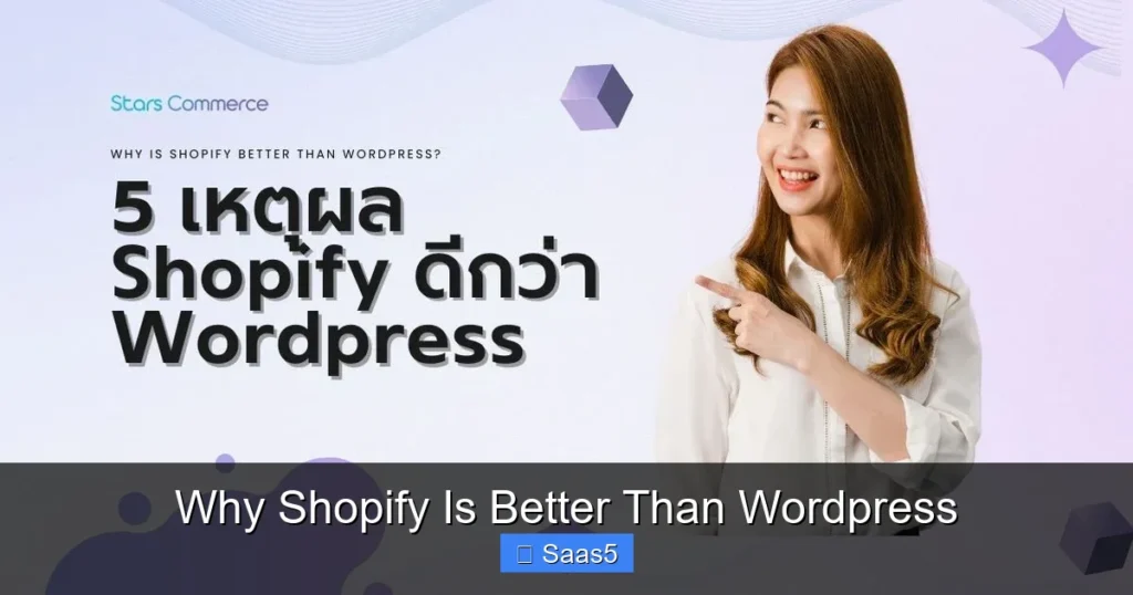 Why Shopify Is Better Than Wordpress