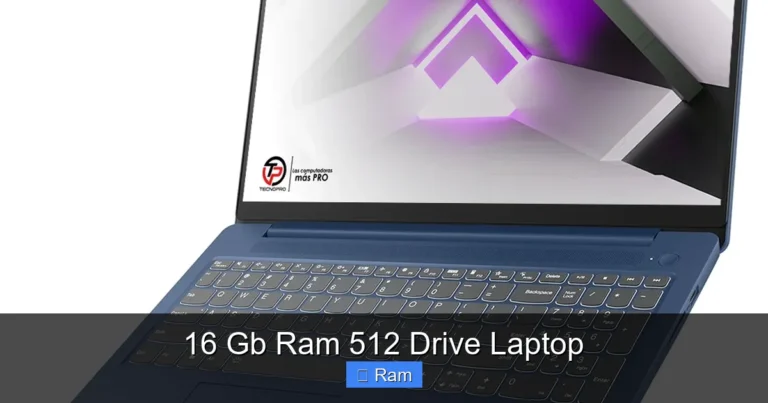 16 Gb Ram 512 Drive Laptop