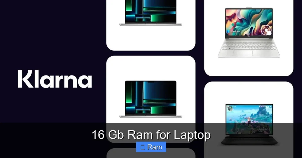 16 Gb Ram for Laptop