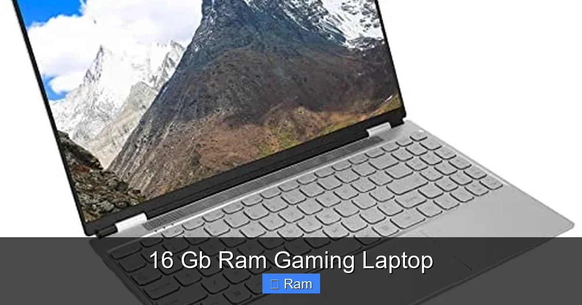 16 Gb Ram Gaming Laptop