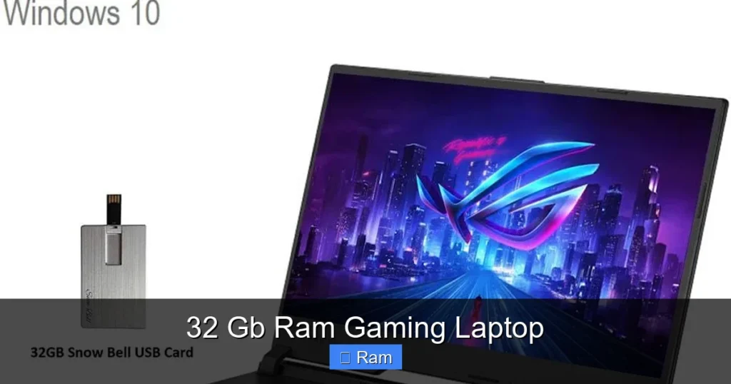 32 Gb Ram Gaming Laptop