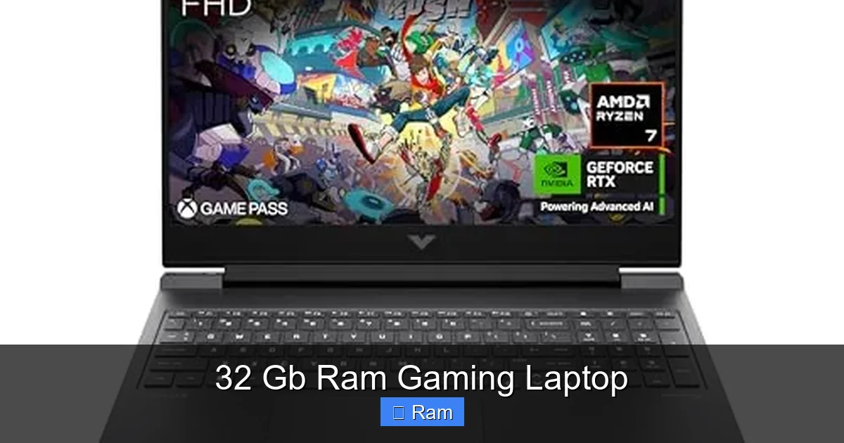 32 Gb Ram Gaming Laptop