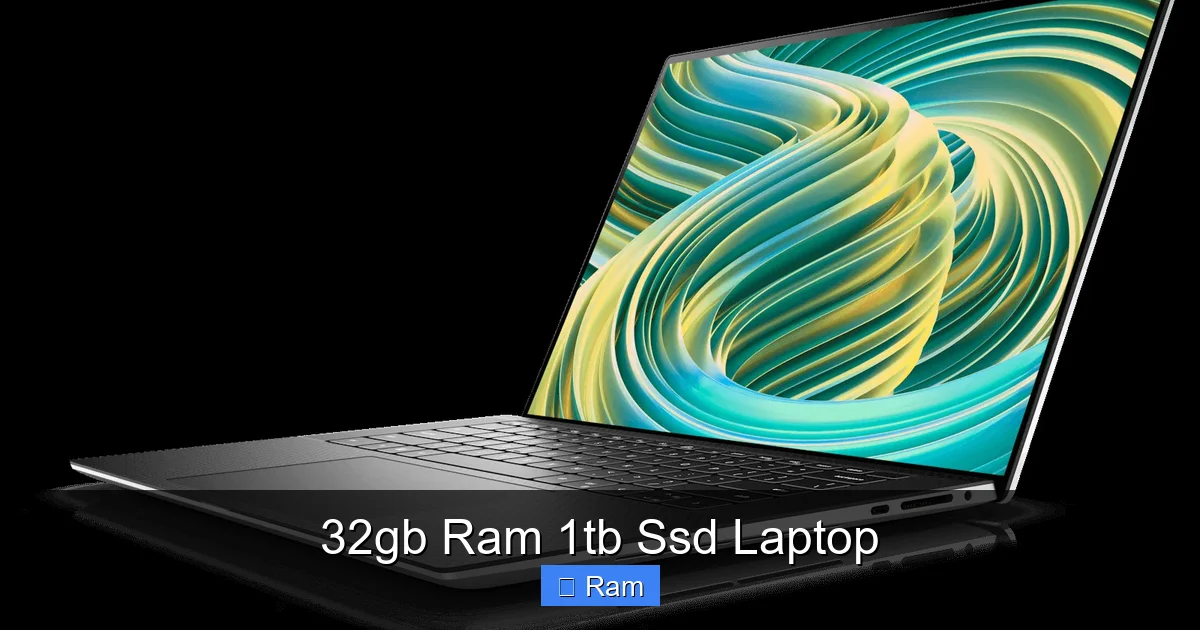 32gb Ram 1tb Ssd Laptop