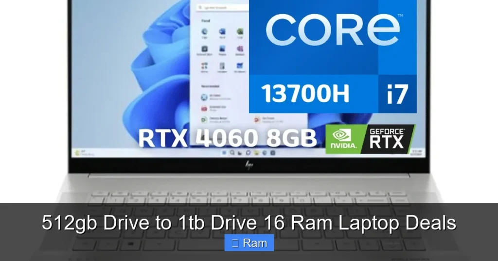512gb Drive to 1tb Drive 16 Ram Laptop Deals