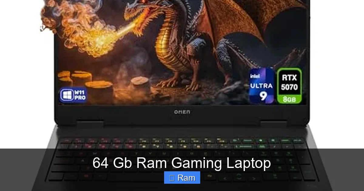 64 Gb Ram Gaming Laptop