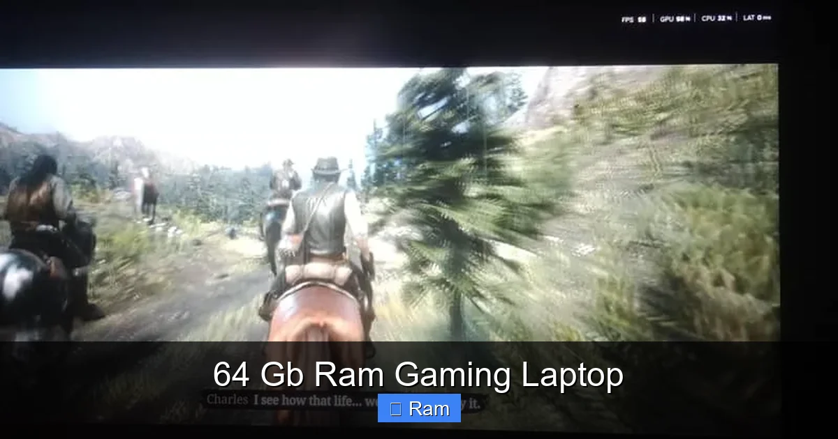 64 Gb Ram Gaming Laptop
