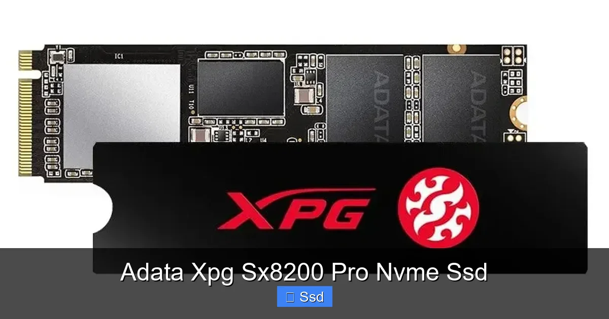 Adata Xpg Sx8200 Pro Nvme Ssd