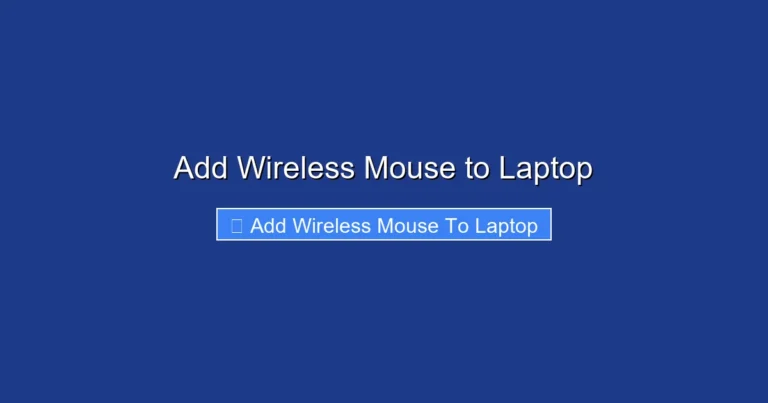 Add Wireless Mouse to Laptop