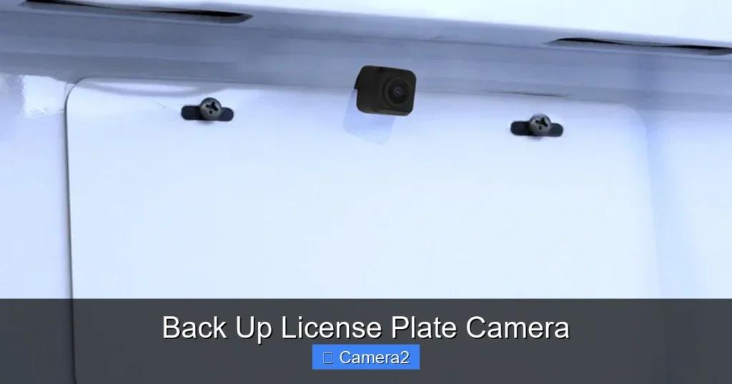 Back Up License Plate Camera