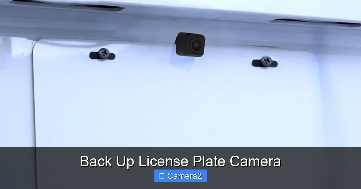 Back Up License Plate Camera