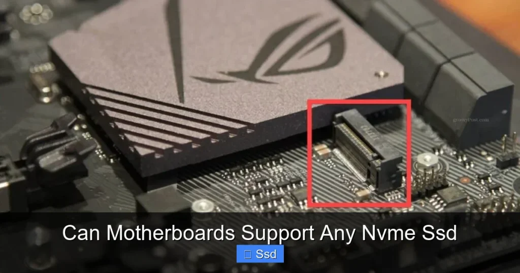 Can Motherboards Support Any Nvme Ssd