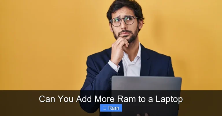 Can You Add More Ram to a Laptop