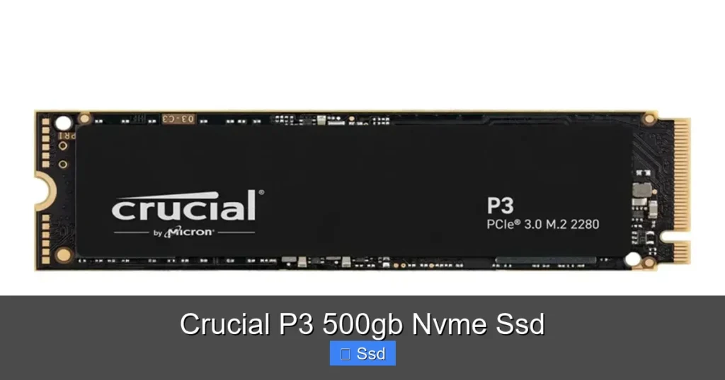 Crucial P3 500gb Nvme Ssd