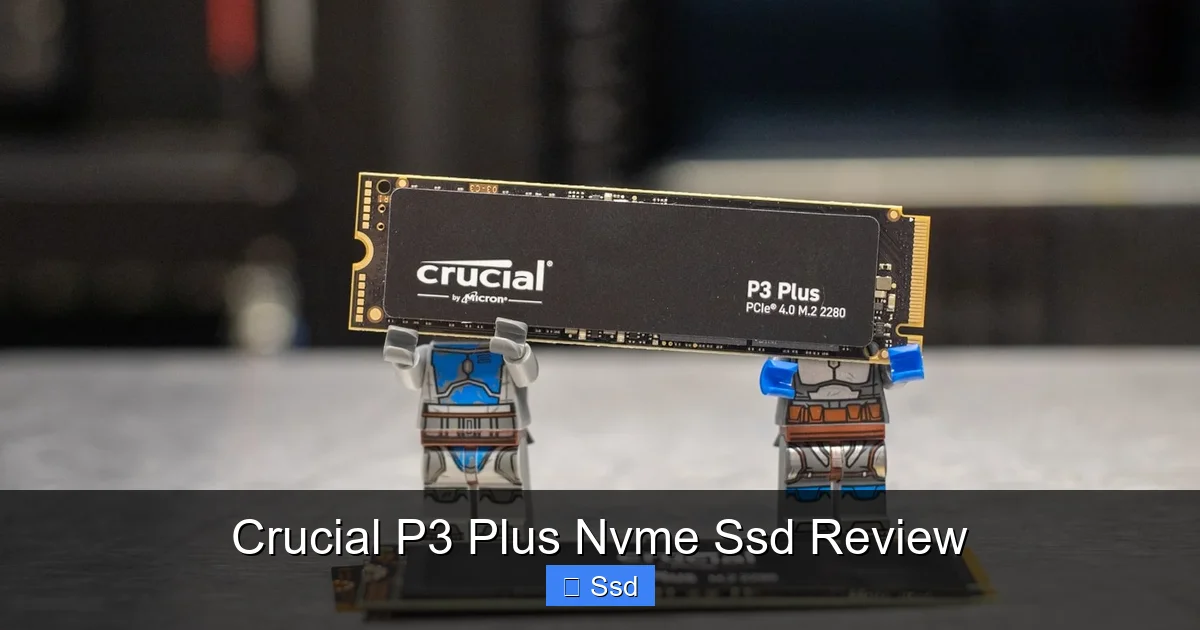 Crucial P3 Plus Nvme Ssd Review