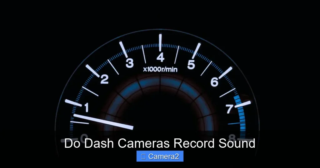 Do Dash Cameras Record Sound