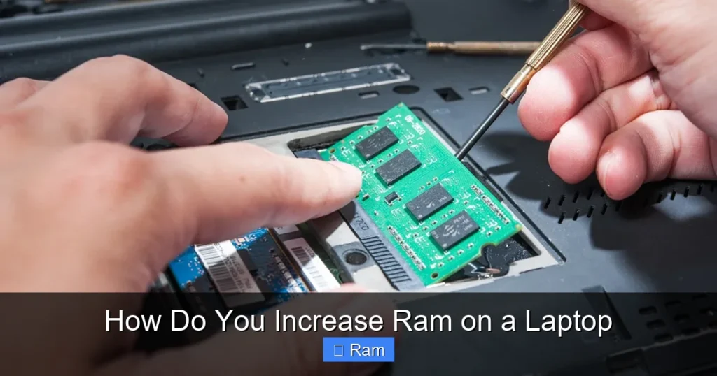 How Do You Increase Ram on a Laptop