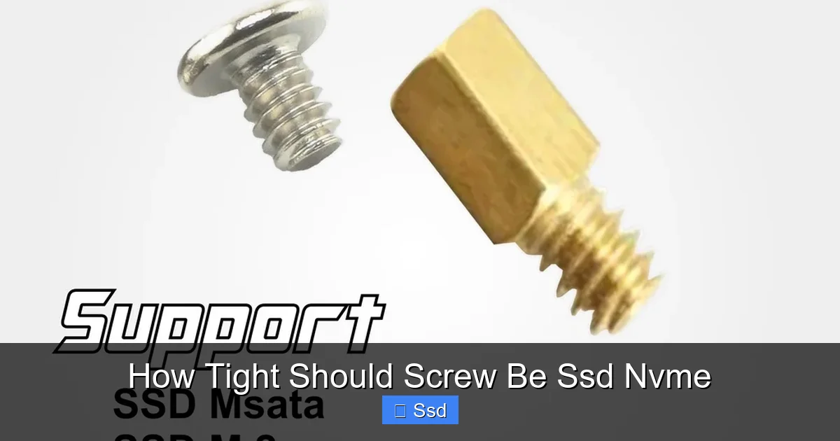 How Tight Should Screw Be Ssd Nvme