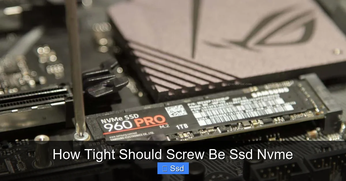 How Tight Should Screw Be Ssd Nvme