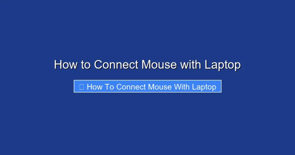 How to Connect Mouse with Laptop