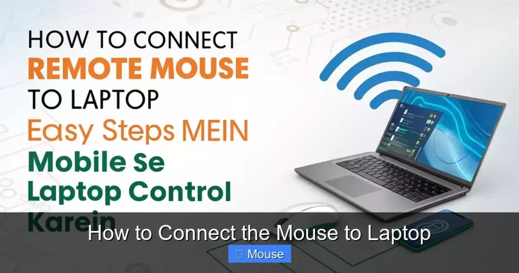How to Connect the Mouse to Laptop