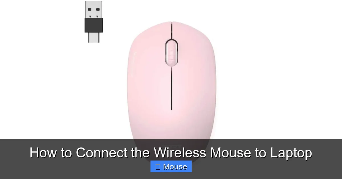 How to Connect the Wireless Mouse to Laptop