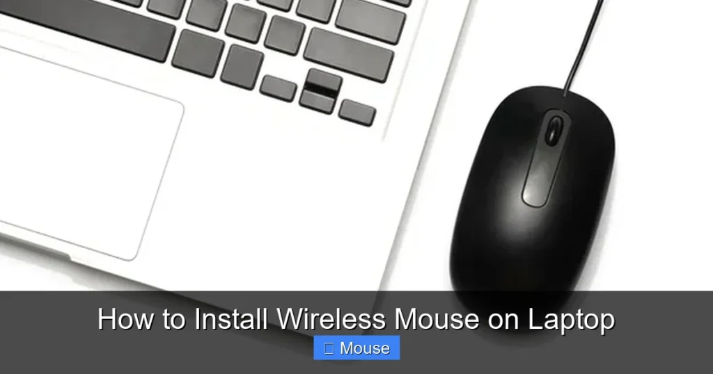 How to Install Wireless Mouse on Laptop