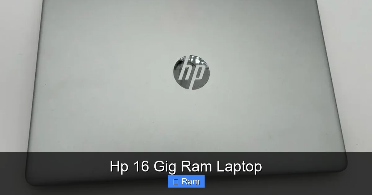 Hp 16 Gig Ram Laptop