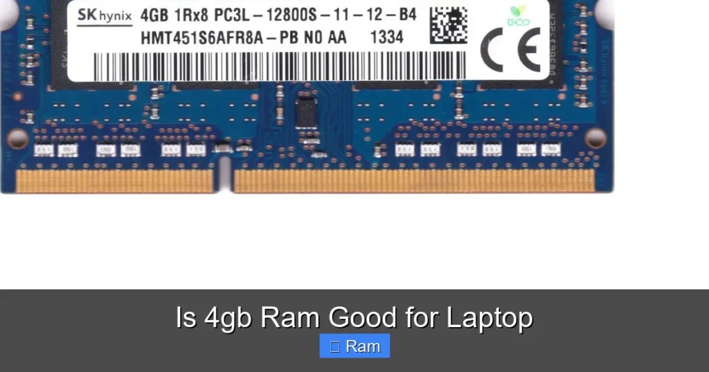 Is 4gb Ram Good for Laptop