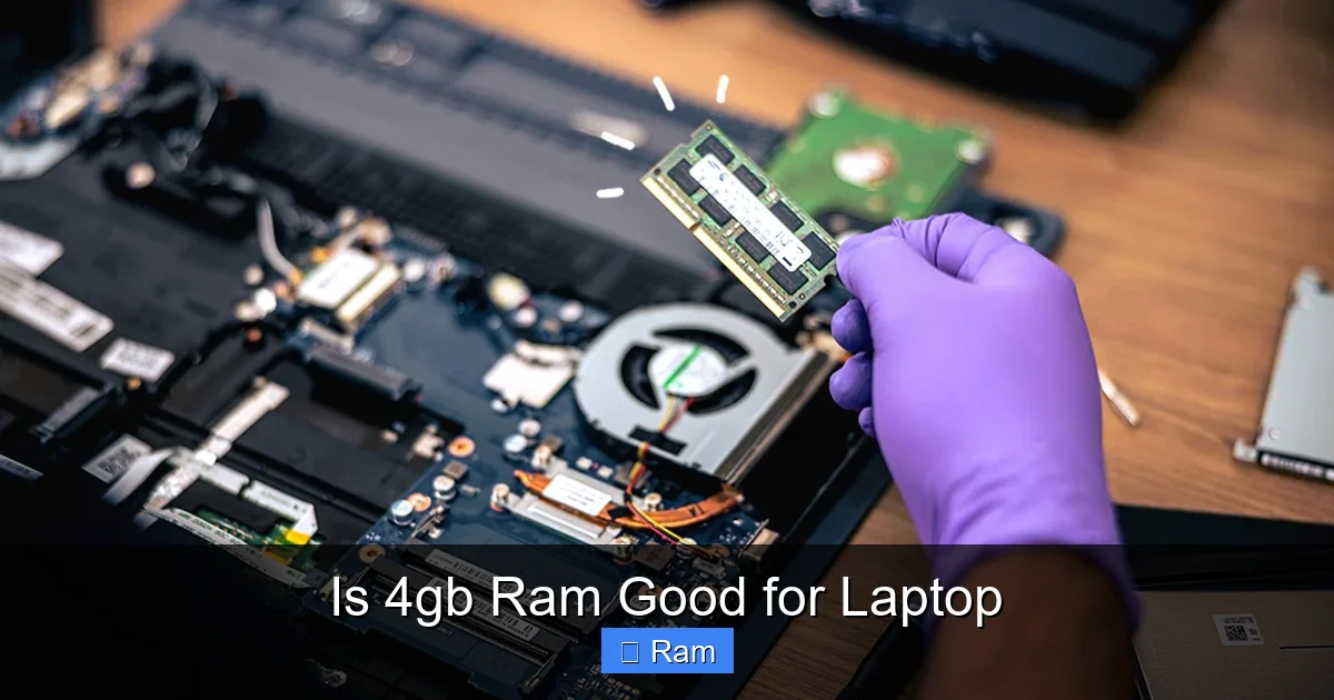 Is 4gb Ram Good for Laptop