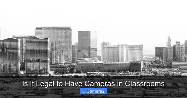 Is It Legal to Have Cameras in Classrooms