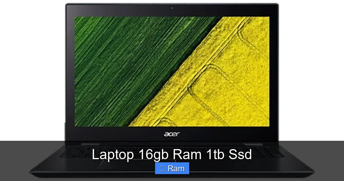 Laptop 16gb Ram 1tb Ssd